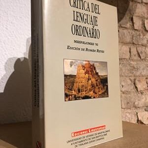 Crítica del lenguaje ordinario.