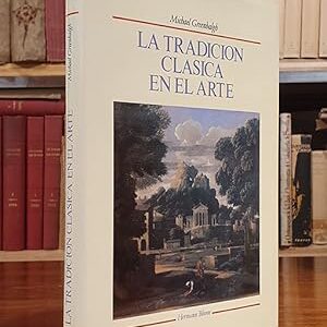 La tradición clásica en el arte.