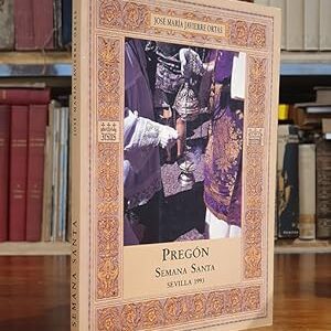 Pregón de Semana Santa de Sevilla 1993.