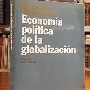 Economía política de la globalización.