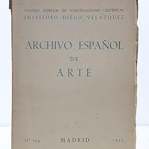 ARCHIVO ESPAÑOL DE ARTE, Nº 109. 1955. Identificación de una obra desconocida de Francisco de Holanda / Los maestros yeseros sevillanos del siglo XVI / Algunas notas sobre los capiteles historiados de San Martín de Segovia.